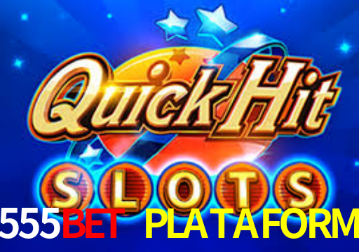 5555BET PLATAFORMA